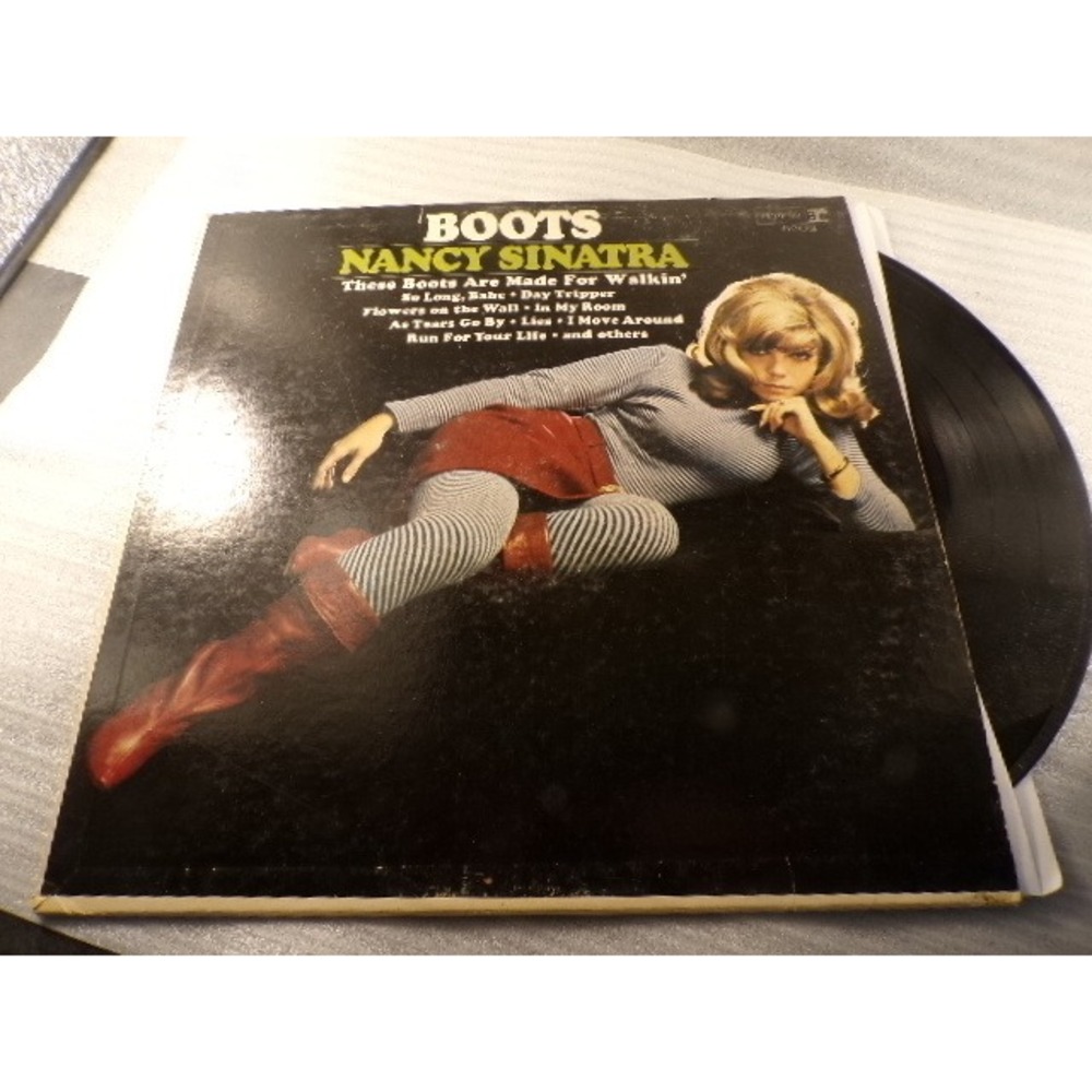Nancy Sinatra Boots Vinyl LP 1966 Reprise Record these Boots Are Made For Walkin